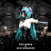 Doujin Music - VOCALOUD × XIII SESSIONS / VOCALOUD × XIII SESSIONS (Pain)