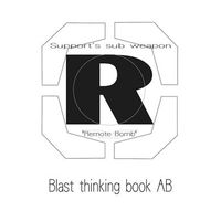 Doujinshi - Border Break (Blast thinking book AB) / twenty Force