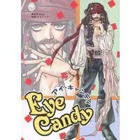 [Boys Love (Yaoi) : R18] Doujinshi - Manga&Novel - Pirates of the Caribbean (Eye Candy アイ・キャンディ) / たけこ & 猫柳ヨウレ