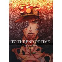 [Boys Love (Yaoi) : R18] Doujinshi - Jojo Part 3: Stardust Crusaders / Dio x Jotaro (TO THE END OF TIME ～the second volume～) / TANZANITE