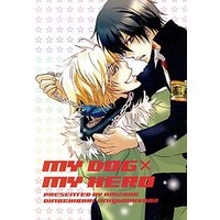 Doujinshi - Manga&Novel - REBORN! / Dino x Kyoya Hibari (MY DOG × MY HERO) / AM
