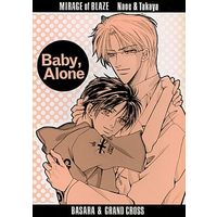 [Boys Love (Yaoi) : R18] Doujinshi - Novel - Mirage of Blaze / Naoe Nobutsuna x Ougi Takaya (Baby，Alone) / BASARA