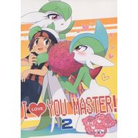 Doujinshi - Pokémon / Gardevoir (I LOVE YOU MASTER! 2) / Tobiiro Cat