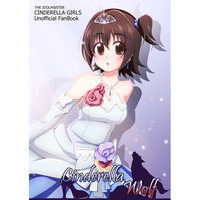 Doujinshi - IM@S: Cinderella Girls / Shiburin & Mika & Rika & Miria Akagi (Cinderella Wolf) / りんごジュース