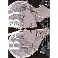Boys Love (Yaoi) Comics - BABY (BL Magazine) (BABY vol.29 (POE BACKS)) / しみり & Romu & Moriyo & Satsuki Yury & Ryotaro