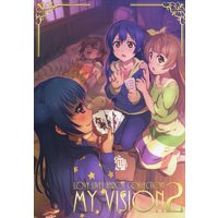 Doujinshi - Illustration book - MY VISION vol2 / 東京組体操組 (Toukyoukumi Taisougumi)