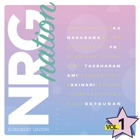 Doujin Music - NRG nation VOL.1 / Eurobeat Union