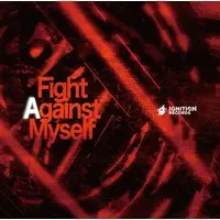 Doujin Music - Fight Against Myself / Ignition Records