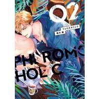 Boys Love (Yaoi) Comics - Pheromo Holic (フェロモホリック（2）) / Nagi Wataru