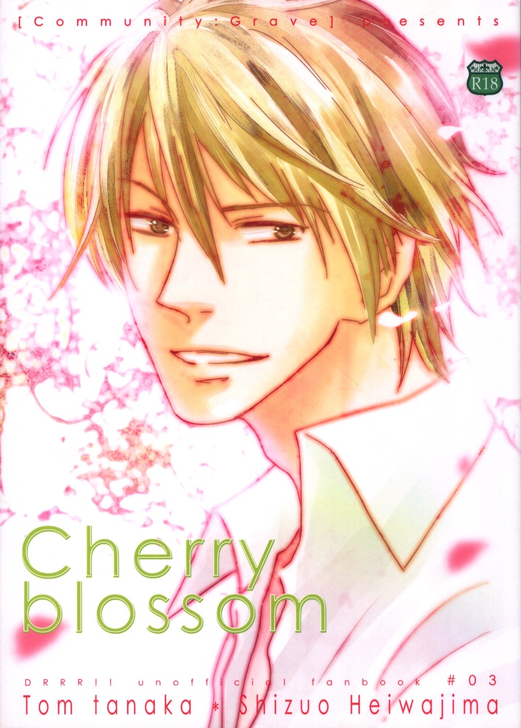 [Boys Love (Yaoi) : R18] Doujinshi - Durarara!! / Tanaka Tom x Shizuo Heiwajima (cherry blossom) / 共同基地