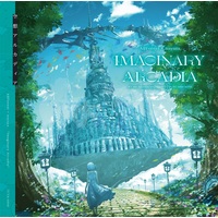 Doujin Music - Imaginary Arcadia / 7uta.com