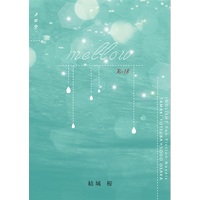 [Boys Love (Yaoi) : R18] Doujinshi - Novel - IDOLiSH7 / Yotsuba Tamaki x Ousaka Sougo (【小説】mellow) / RE;