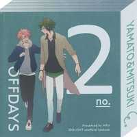 Doujinshi - Novel - IDOLiSH7 / Nikaidou Yamato & Izumi Mitsuki (OFFDAYS no．2) / MFH