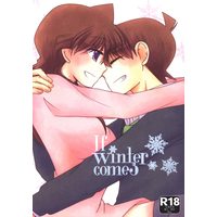 [NL:R18] Doujinshi - Meitantei Conan / Kudou Shinichi x Mouri Ran (If winter comes) / A*bcd
