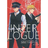 [Boys Love (Yaoi) : R18] Doujinshi - Novel - Fate Series / Lancer & Saber & Archer (INTERLOGUE （アーチャー（セイバー）×クー・フーリン) / 二卵性