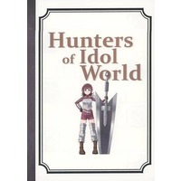 Doujinshi - Illustration book - IM@S: Cinderella Girls (Hunters of Idol World / ヒゲ) / ヒゲ（COM）．com