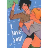 [Boys Love (Yaoi) : R18] Doujinshi - NARUTO / Naruto x Sasuke (I love you!) / Okara