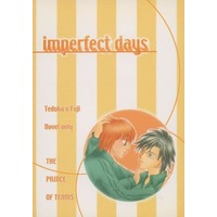 [Boys Love (Yaoi) : R18] Doujinshi - Novel - Prince Of Tennis / Tezuka x Fuji (imperfect days) / OrientAqua