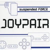 Doujin Music - JOYPAIR / suspended FORCE / suspended FORCE