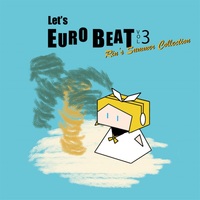Doujin Music - Let's EUROBEAT Vol.3 / Penguin's Music