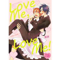 [Boys Love (Yaoi) : R18] Doujinshi - UtaPri / Otoya x Tokiya (Love Me,Love Me!) / choroi