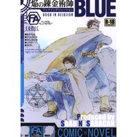 [Boys Love (Yaoi) : R18] Doujinshi - Fullmetal Alchemist / Maes Hughes x Roy Mustang (焔の錬金術師 ブックインデリュージョン BLUE *再録) / 猿にサバ缶