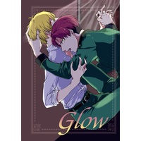 Doujinshi - Novel - IM@S SideM / Mayumi Eishin x Hanazono Momohito (【小説】Glow) / 六号車