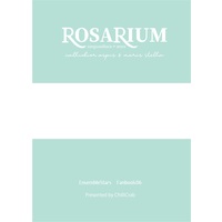 Doujinshi - Novel - Ensemble Stars! / Saegusa Ibara x Anzu (Protagonist) (【小説】ROSARIUM) / ChilliCrab