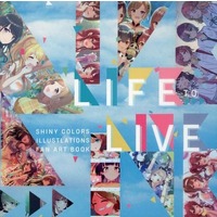 Doujinshi - Anthology - IM@S SHINY COLORS (LIFE TO LIVE) / すとらんど