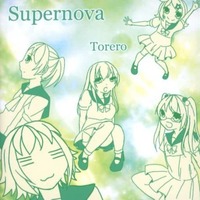 Doujin Music - Supernova / Torero / Torero