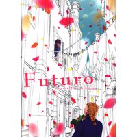 Doujinshi - Anthology - Jojo Part 5: Vento Aureo / Giorno x Mista (Futuro *アンソロジー) / 炎天下くらら/ひとみ缶 他