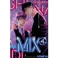 [Boys Love (Yaoi) : R18] Doujinshi - Hidoku Shinaide (SHINAIDE MIX 4) / Komeya