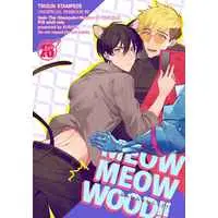 [Boys Love (Yaoi) : R18] Doujinshi - Trigun / Vash x Wolfwood (MEOW MEOW WOOD!!) / casa amarillo
